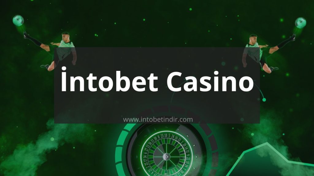 İntobet Casino